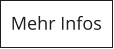 Mehr Infos
